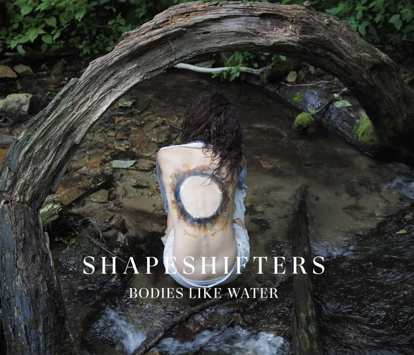 Shapeshifters: Bodies Like Water, Standard Price